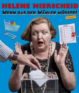 Helene Mierscheid Wenn das der Wähler wüsste!