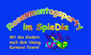 Rosenmontagsparty für die ganze Familie
