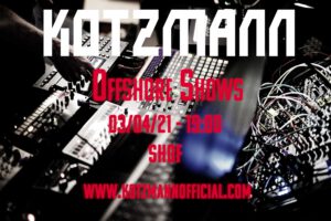 KOTZMANN OFFSHORE SHOWS Online-Konzerte der besonderen Art