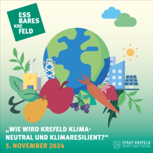 Wie wird Krefeld klimaneutral und klimaresilient? Informations- und Austauschveranstaltung