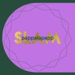 pappalapapp Slam