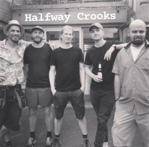 Halfway Crooks WERKBÜHNEN-Donnerstag: Konzert mit Kultur am Fließband