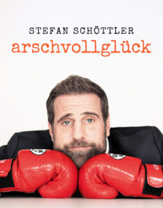 Stefan Schöttler arschvollglück