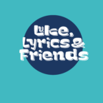Luke, Lyrics and Friends