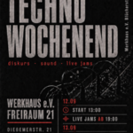 Techno Live Jam Weekend